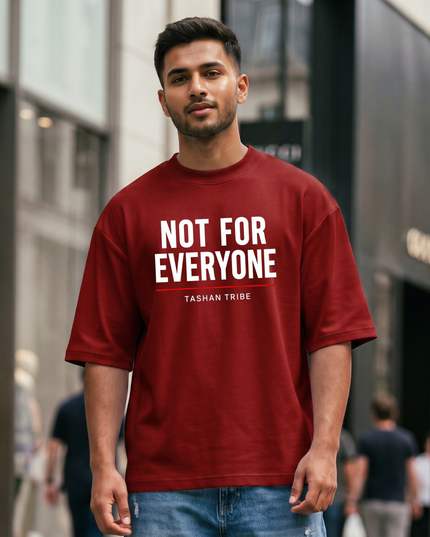Not For Everyone Unisex Oversized Classic T-Shirt