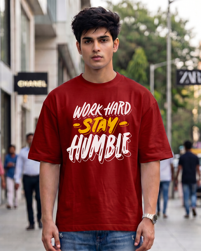 Work Hard Stay Humble Unisex Oversized Classic T-Shirt