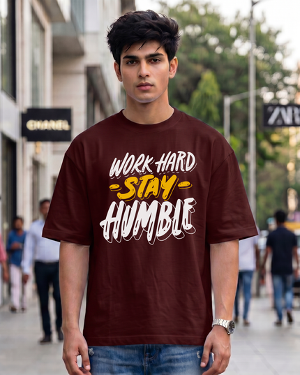 Work Hard Stay Humble Unisex Oversized Classic T-Shirt