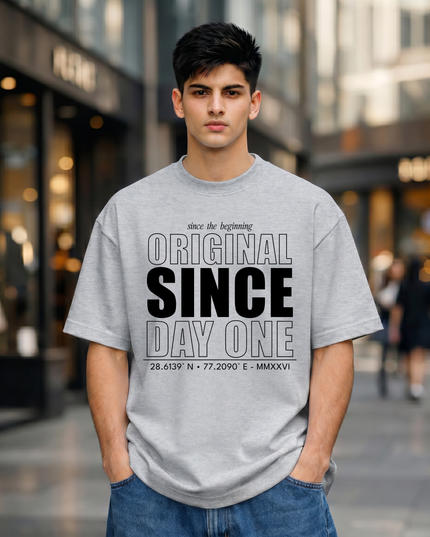 Original Since Day One Stylish Unisex Oversized Classic T-Shirt