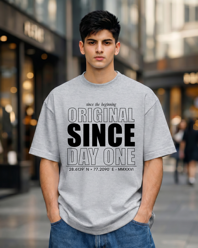 Original Since Day One Stylish Unisex Oversized Classic T-Shirt