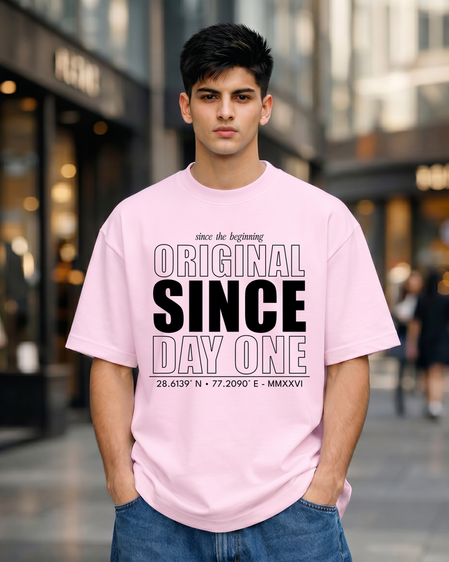 Original Since Day One Stylish Unisex Oversized Classic T-Shirt