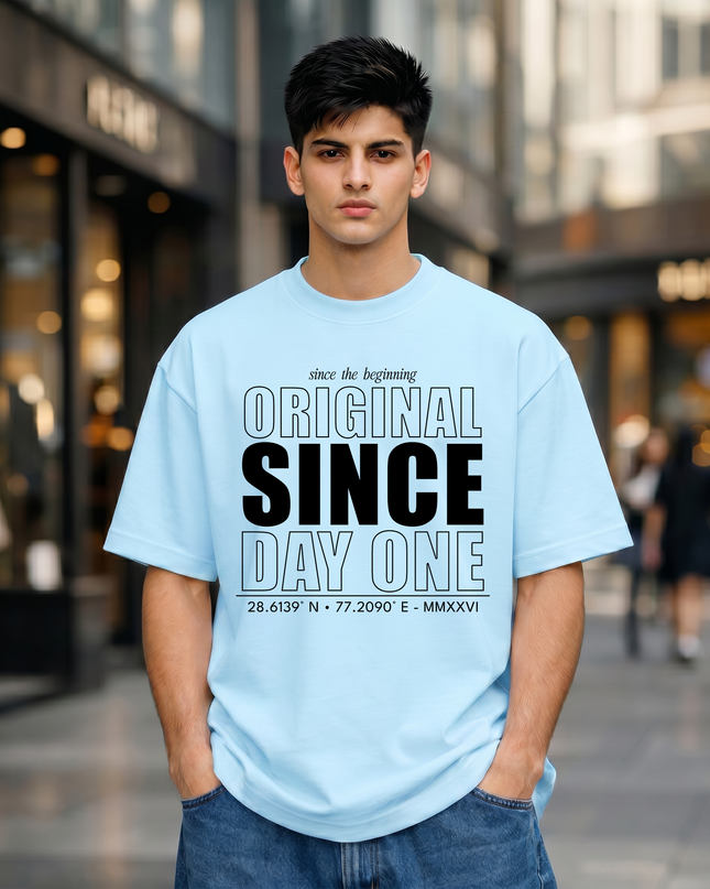 Original Since Day One Stylish Unisex Oversized Classic T-Shirt