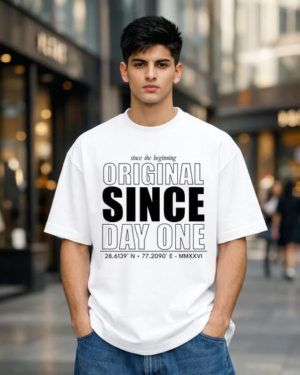 Original Since Day One Stylish Unisex Oversized Classic T-Shirt