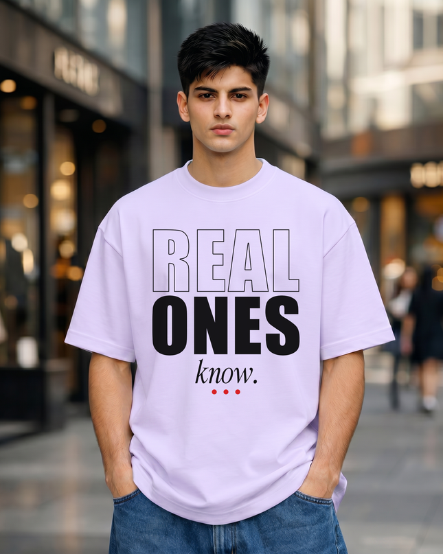 Real Ones Know Unisex Oversized Classic T-Shirt