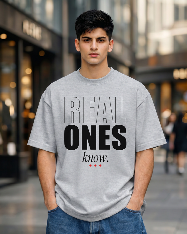 Real Ones Know Unisex Oversized Classic T-Shirt