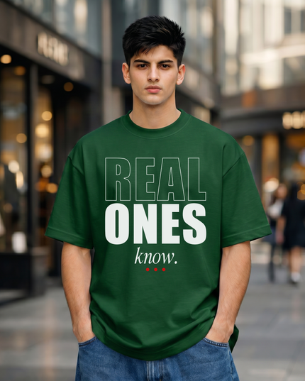 Real Ones Know Stylish Unisex Oversized Classic T-Shirt