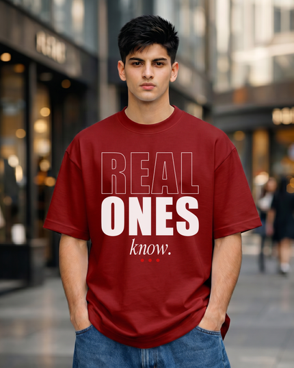 Real Ones Know Stylish Unisex Oversized Classic T-Shirt