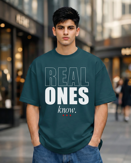 Real Ones Know Stylish Unisex Oversized Classic T-Shirt