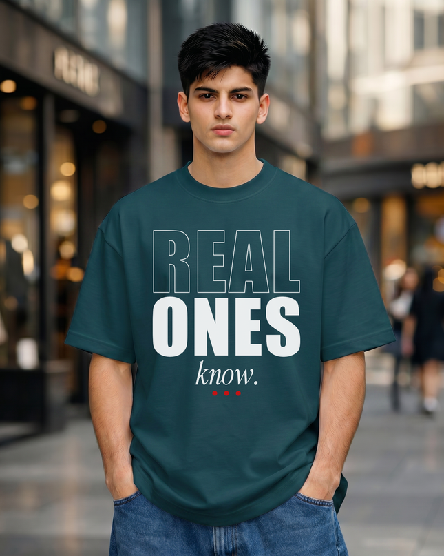 Real Ones Know Stylish Unisex Oversized Classic T-Shirt