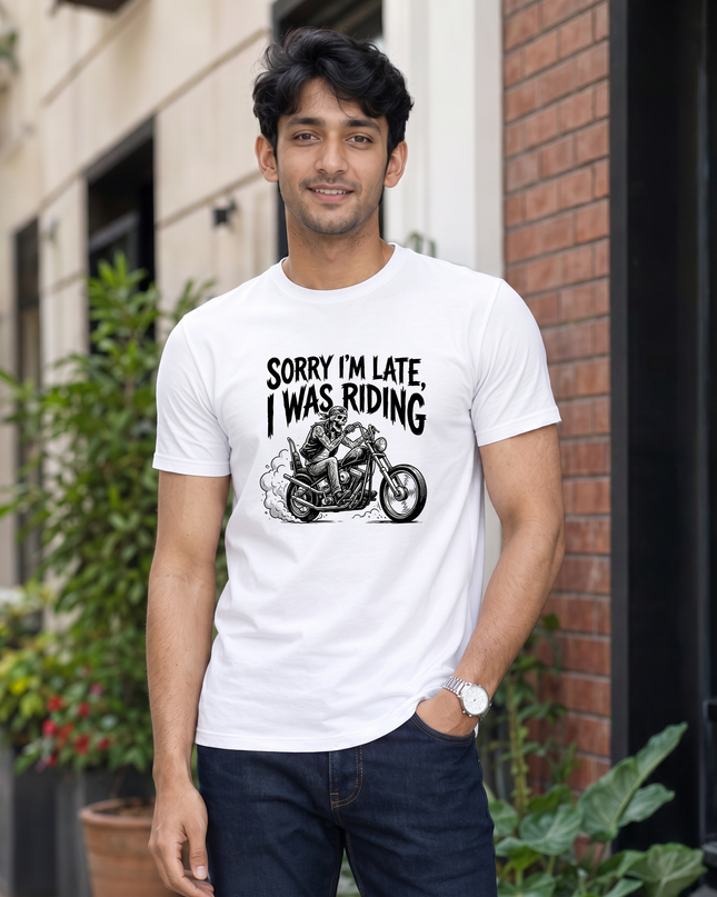 Sorry I’m Late I Was Riding Graphic Classic Crew T-Shirt