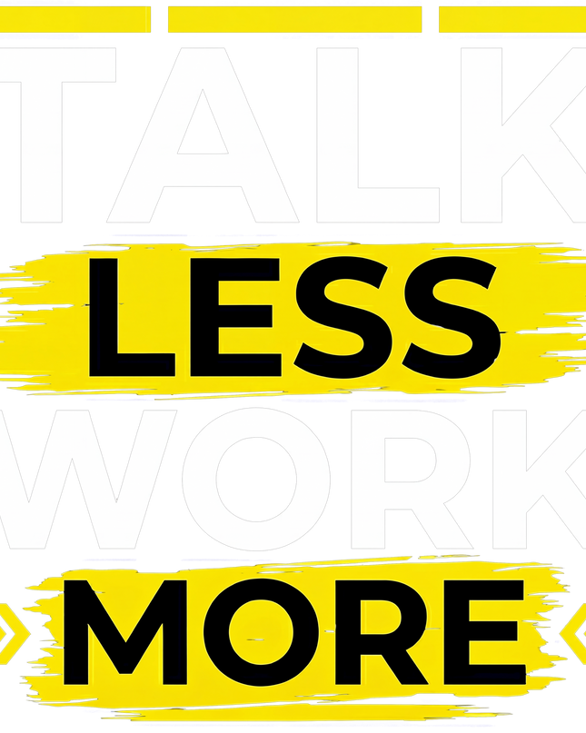 Talk Less Work More Motivational Graphic Unisex Classic Crew T-Shirt