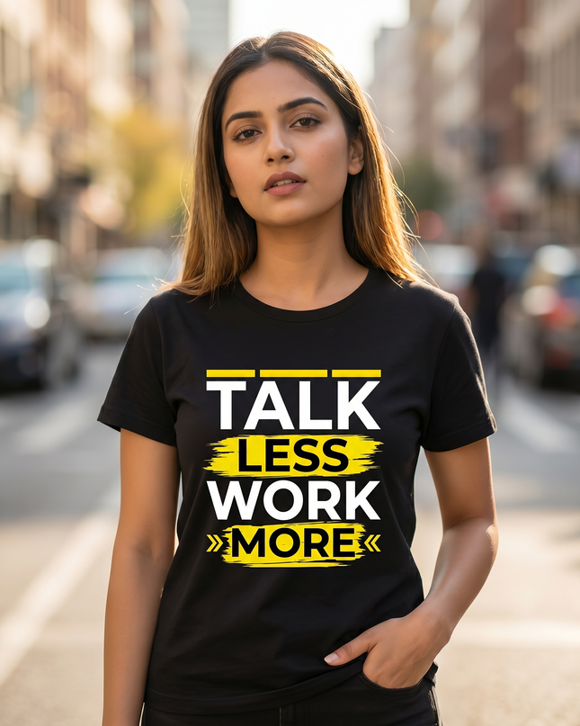 Talk Less Work More Motivational Graphic Unisex Classic Crew T-Shirt