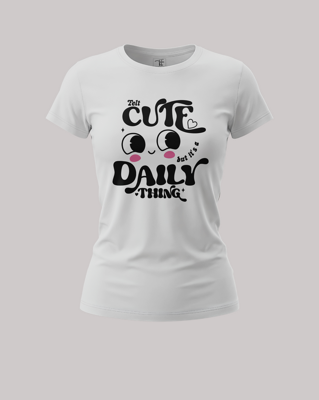 Cute but Daily Thing Graphic Women's Classic T-Shirt