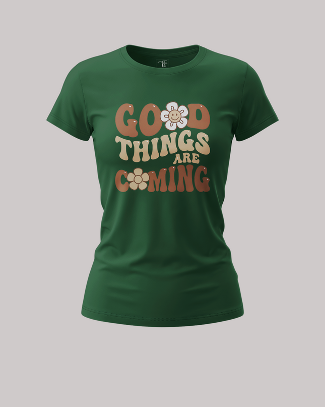 Good Things Are Coming Positive Vibes Graphic Women's Classic T-Shirt